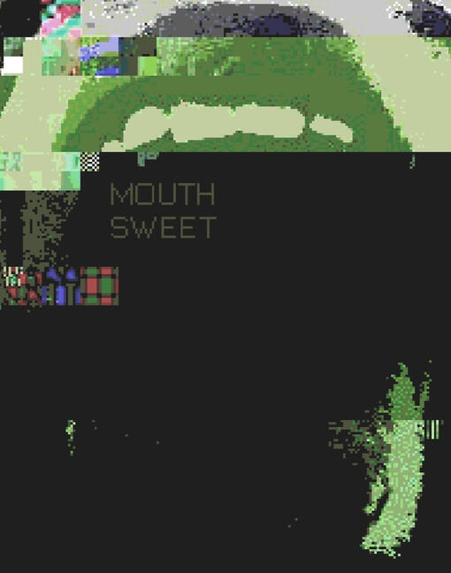 Mouth Sweet (2020)
